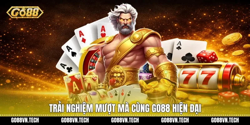 Trải nghiệm mượt mà cùng Go88 hiện đại
